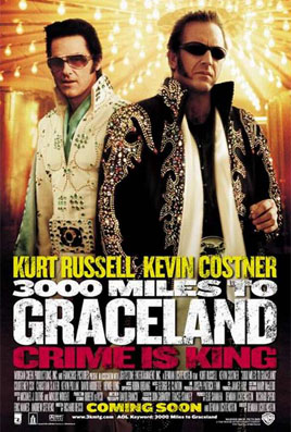 3000 Miles to Graceland