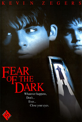 Fear of The Dark