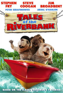 Tales of The Riverbank