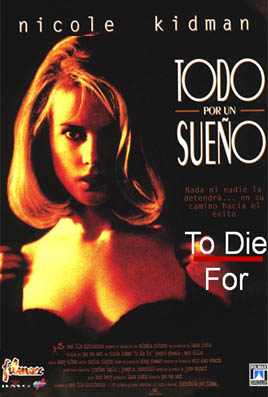 To Die For